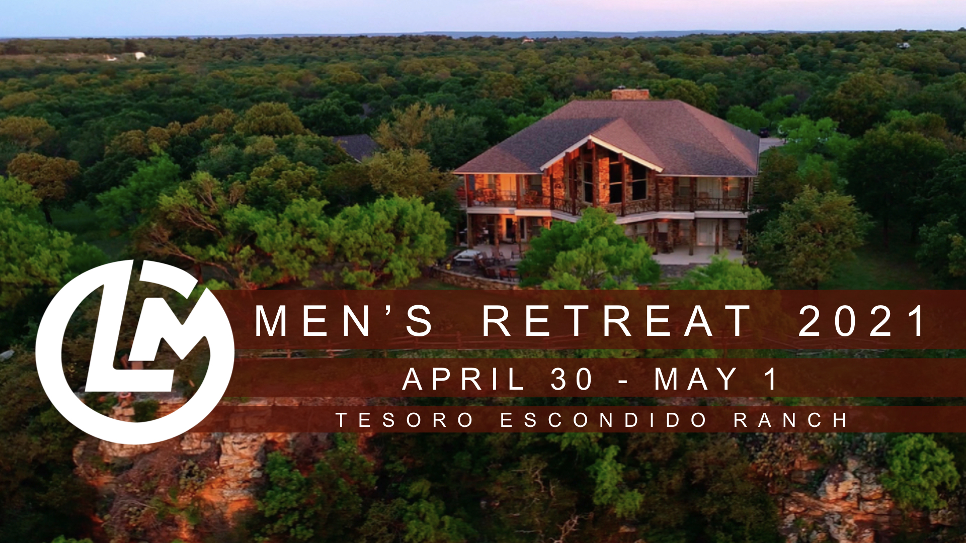 Legacy Men's Retreat - Southlake Baptist Church
